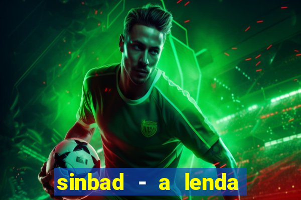 sinbad - a lenda dos sete mares download