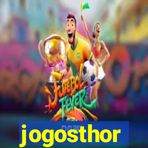 jogosthor