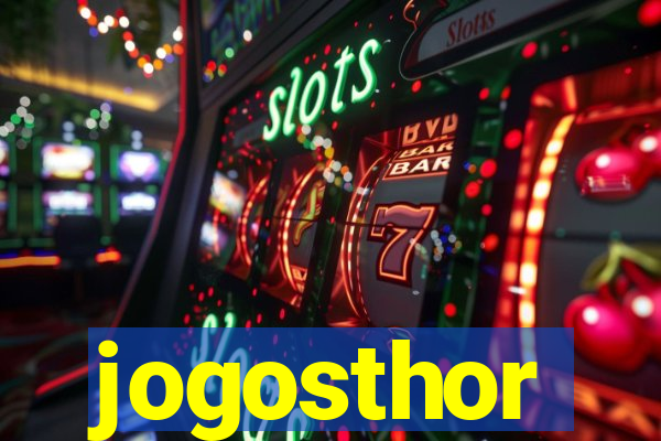 jogosthor