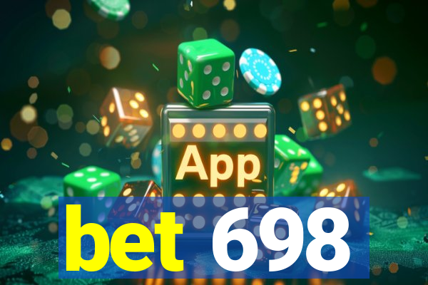 bet 698