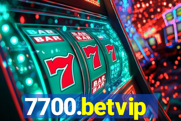 7700.betvip
