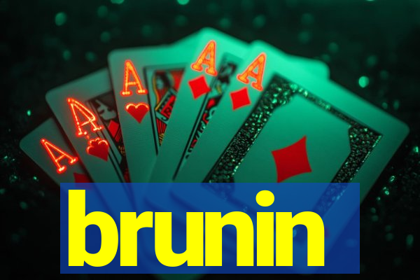 brunin