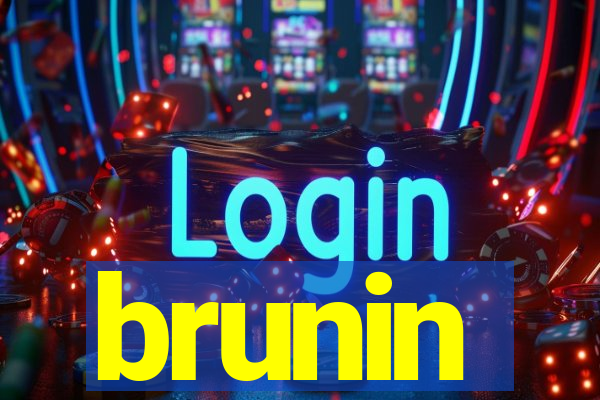 brunin