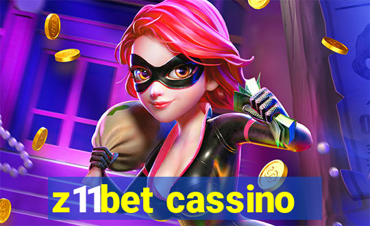 z11bet cassino