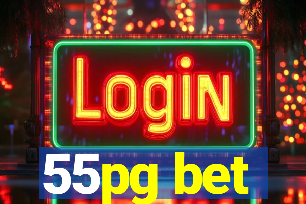 55pg bet