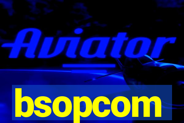 bsopcom