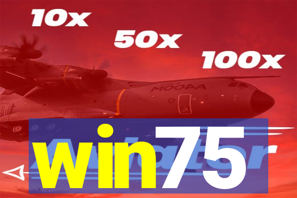 win75