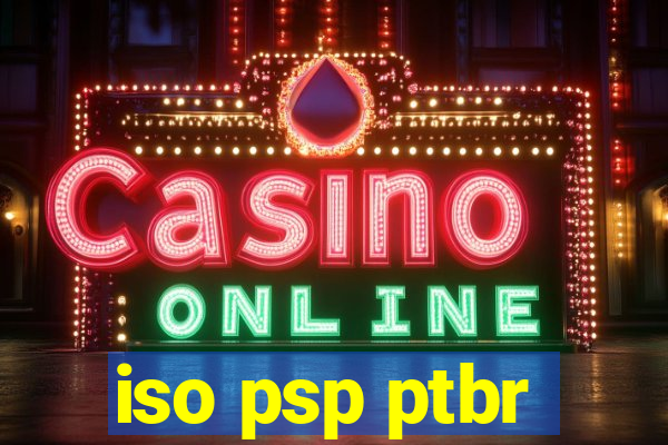 iso psp ptbr