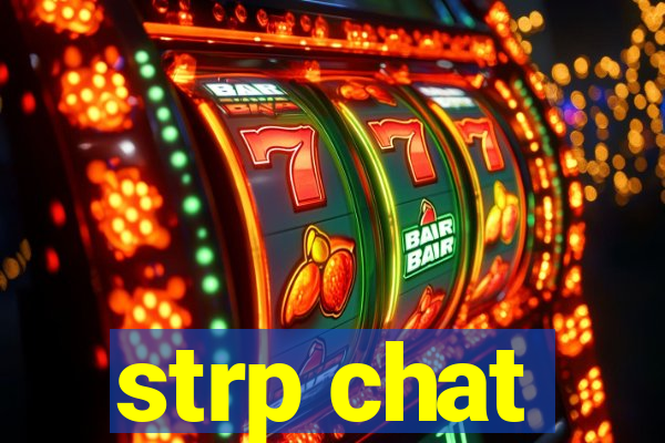 strp chat