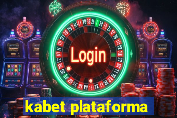 kabet plataforma