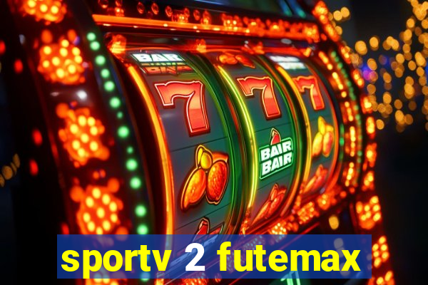 sportv 2 futemax