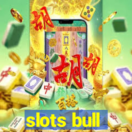 slots bull