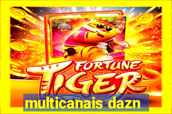 multicanais dazn