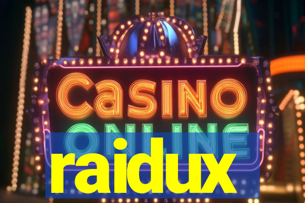 raidux