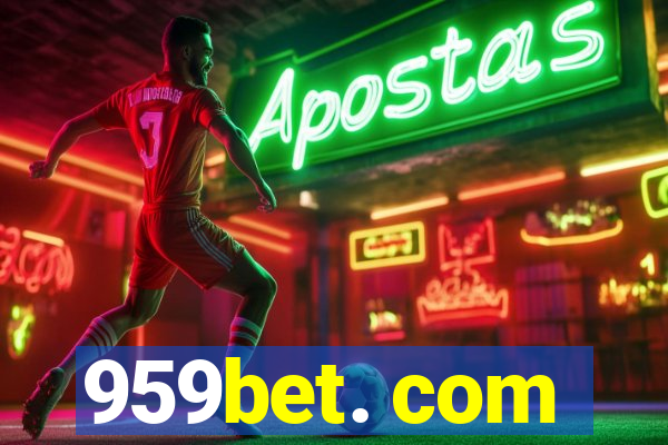 959bet. com