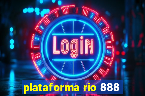 plataforma rio 888