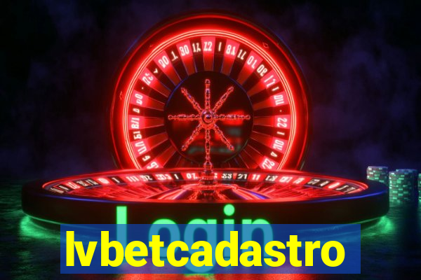 lvbetcadastro