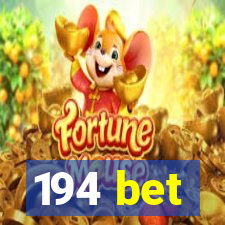 194 bet