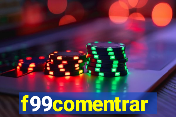 f99comentrar