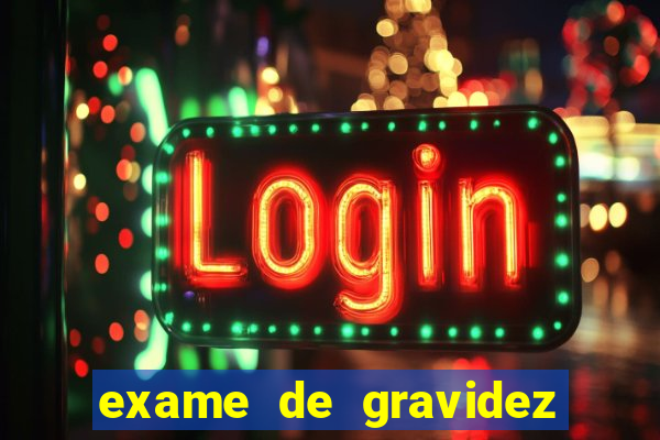 exame de gravidez positivo para preencher unimed pdf