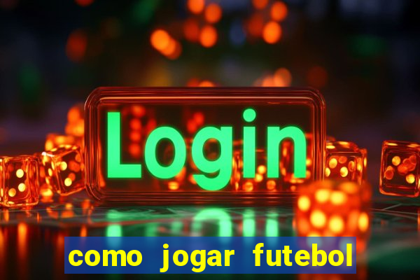 como jogar futebol na cidade vizinha the sims