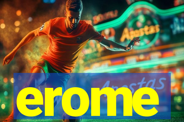 erome