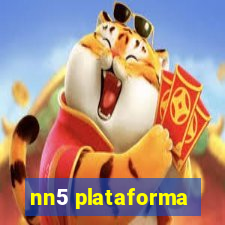 nn5 plataforma