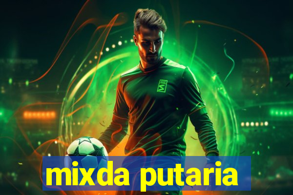 mixda putaria