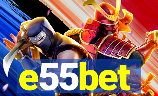 e55bet