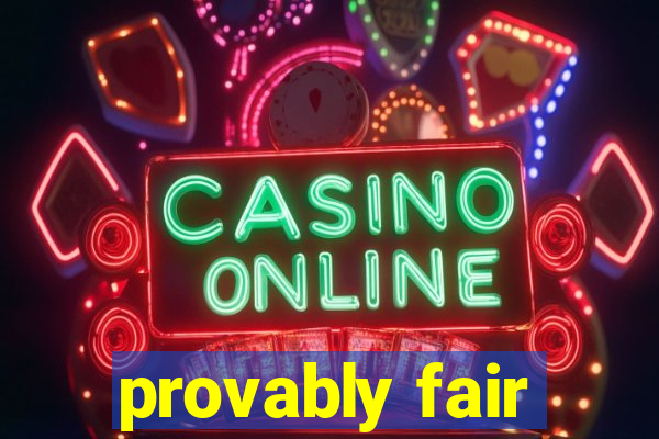 provably fair