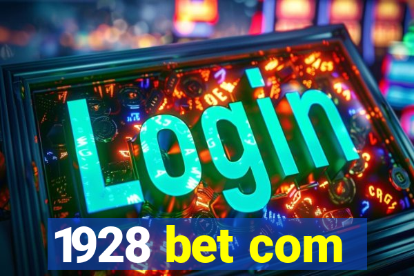 1928 bet com