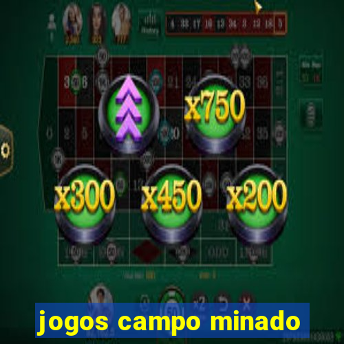 jogos campo minado