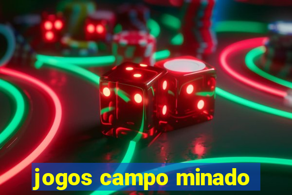 jogos campo minado
