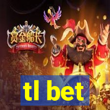 tl bet