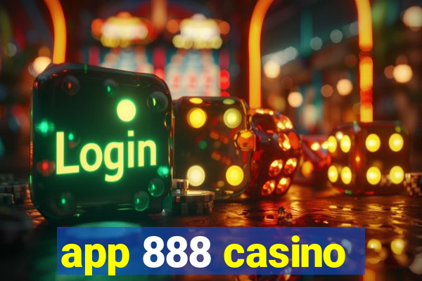 app 888 casino