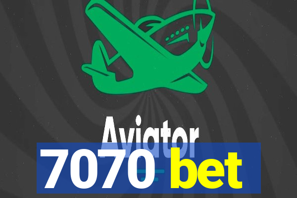 7070 bet