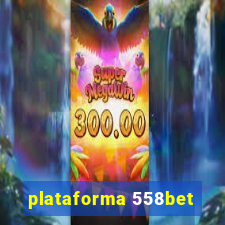 plataforma 558bet