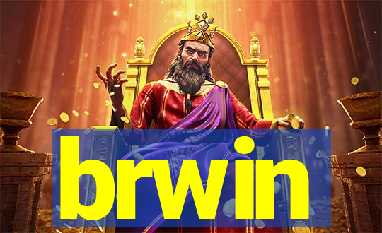 brwin
