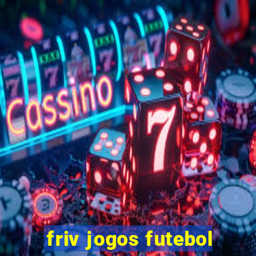 friv jogos futebol