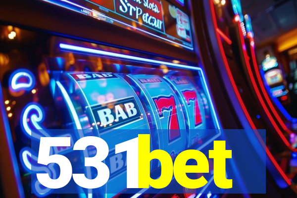 531bet