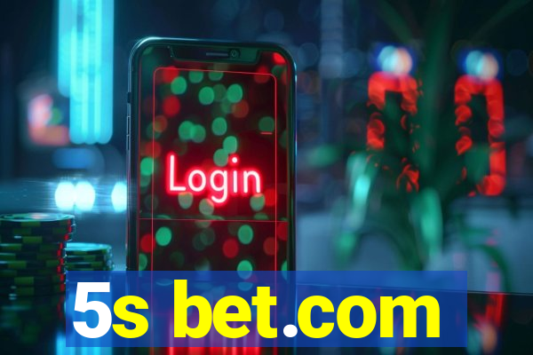 5s bet.com
