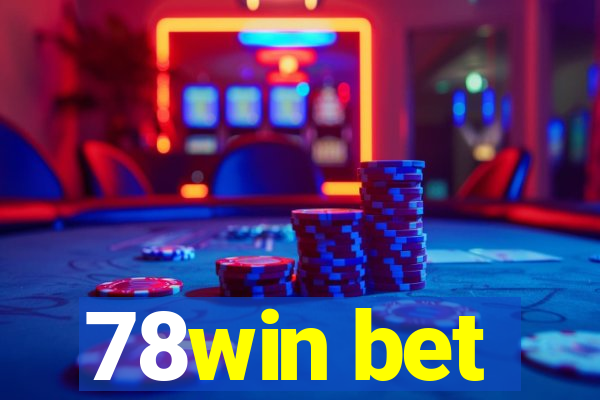78win bet