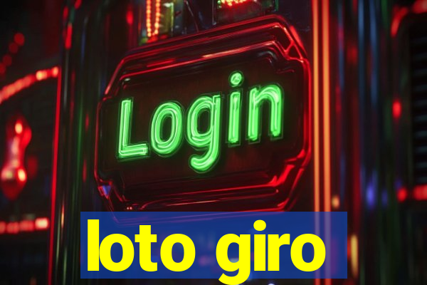 loto giro