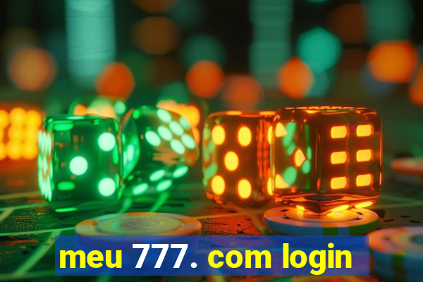 meu 777. com login