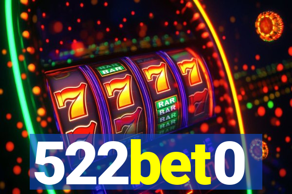522bet0