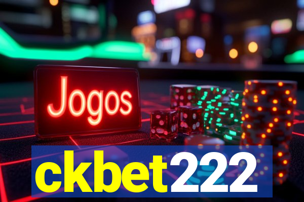 ckbet222