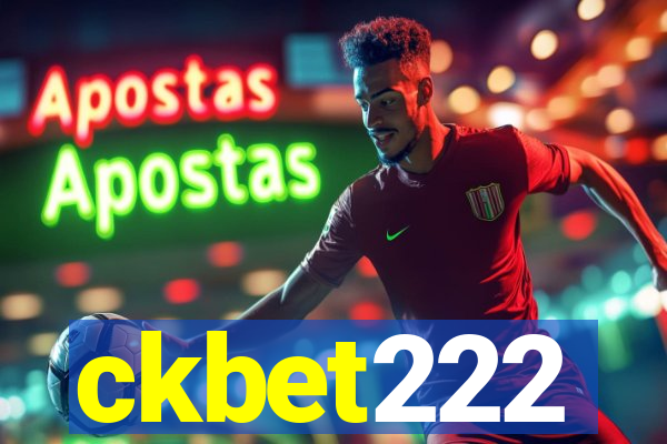 ckbet222
