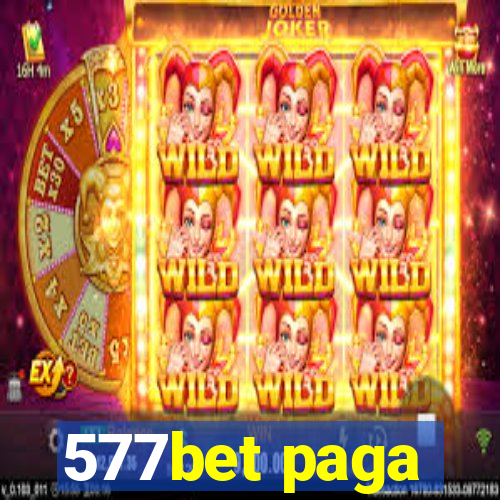 577bet paga