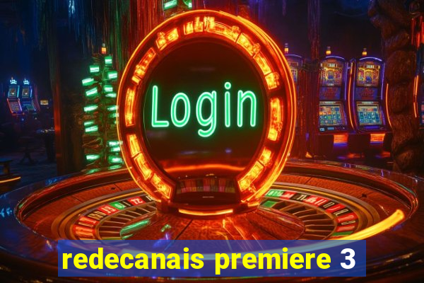 redecanais premiere 3