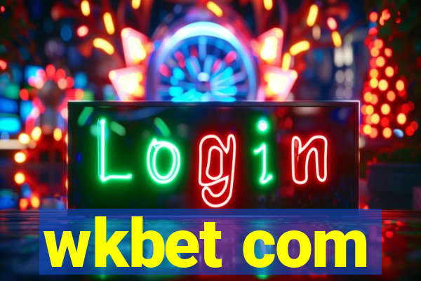 wkbet com